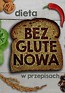 Dieta bezglutenowa w przepisach