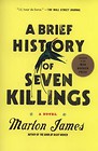 A Brief History of Seven Killings