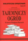 Biblioteczka Opracowań Tajemniczy ogród Frances Hodgson Burnett