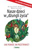 Nasze dzieci w dżungli życia