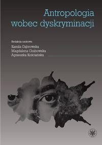 Antropologia wobec dyskryminacji