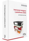 Instrukcje księgowe i podatkowe 2016 + CD
