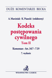 Kodeks postępowania cywilnego Tom 2 Komentarz do art. 367-729