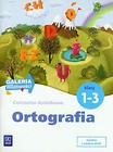 Ortografia Klasy 1-3 Galeria możliwości Ćwiczenia dodatkowe