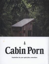Cabin Porn