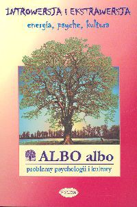 Albo albo Introwersja i ekstrawersja