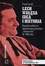 Lech Wałęsa idea i historia