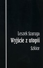 Wyjście z utopii