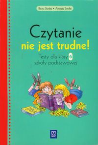 Czytanie nie jest trudne 6 Testy