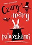 Czary-mary paluszkami