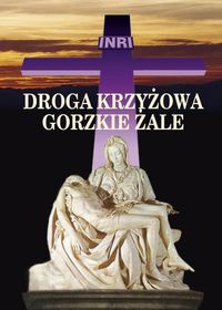 Droga krzyżowa i gorzkie żale