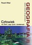 Geografia 2 Zeszyt ćwiczeń Człowiek na Ziemi, jego życie i działalność