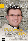 Uzdrawianie ludzkich serc