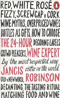 The 24 Hour Wine Expert