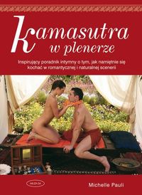 Kamasutra w plenerze