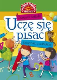 Domowa szkoła Uczę się pisać Książeczka z naklejkami