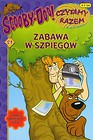 Scooby-Doo! Czytamy razem 21 Zabawa w szpiegów