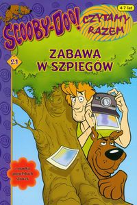 Scooby-Doo! Czytamy razem 21 Zabawa w szpiegów