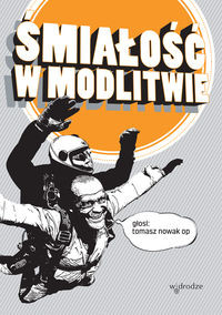 Śmiałość w modlitwie