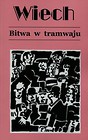 Bitwa w tramwaju Tom 1