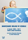 Nauczanie religii w szkole w latach 1990-2015 wobec wyzwań katechezy
