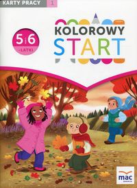 Kolorowy Start 5 i 6-latki Karty pracy Część 1