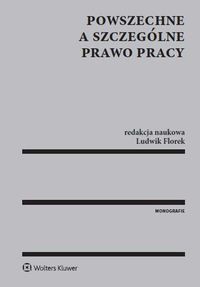 Powszechne a szczególne prawo pracy