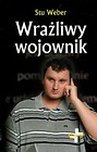 Wrażliwy wojownik