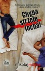 Chyba strzelę focha