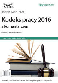 Kodeks pracy 2016 z komentarzem