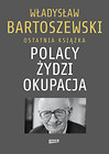 Polacy Żydzi Okupacja.