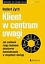 Klient w centrum uwagi