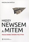 Między newsem a mitem