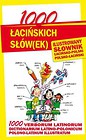 1000 łacińskich słów(ek) Ilustrowany słownik polsko-łaciński  łacińsko-polski