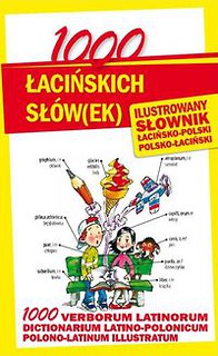 1000 łacińskich słów(ek) Ilustrowany słownik polsko-łaciński  łacińsko-polski