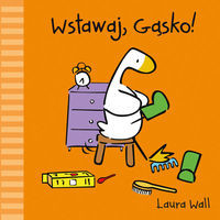Wstawaj Gąsko