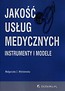 Jakość usług medycznych