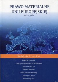 Prawo materialne Unii Europejskiej w zarysie