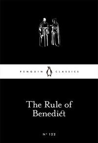 The Rule of Benedict