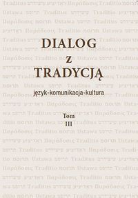 Dialog z Tradycjaą Tomy 3-4