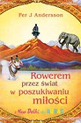 Rowerem przez świat w poszukiwaniu miłości