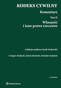 Kodeks cywilny Komentarz Tom2 Własność i inne prawa rzeczowe