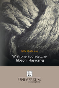 W stronę aporetycznej filozofii klasycznej