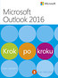 Microsoft Outlook 2016 Krok po kroku