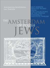 The Amsterdam of Polish Jews