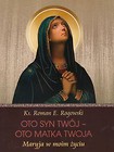 Oto Syn Twój - oto Matka Twoja