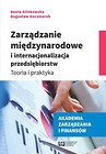 Zarządzanie międzynarodowe i internacjonalizacja przedsiębiorstw