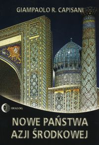 Nowe państwa Azji Środkowej