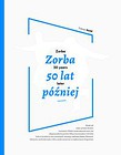 Zorba 50 lat później