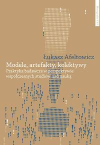 Modele, artefakty, kolektywy